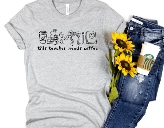 This Teacher Needs Coffee